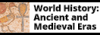 Logo for World History: Ancient and Medieval Eras Resource