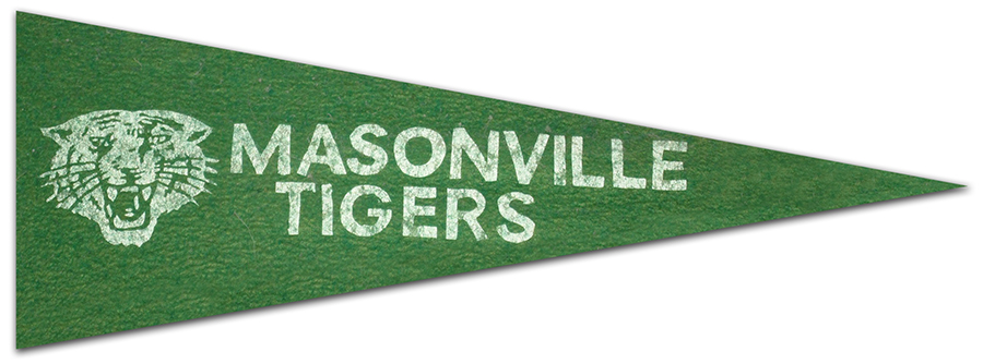 Photograph of a Masonville Tigers pennant. The pennant is dark green with white lettering.