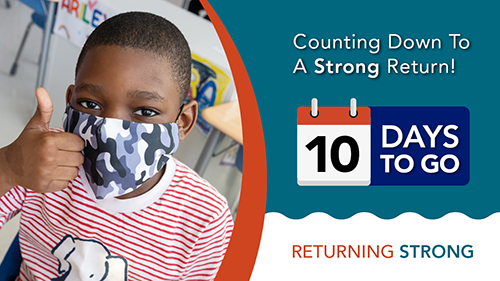 graphic showing student with mask and 'Counting down to a strong return'